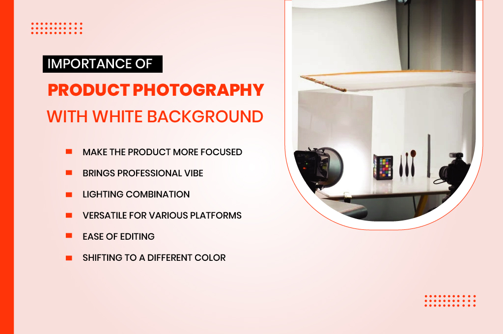 important to do product photography with a white background