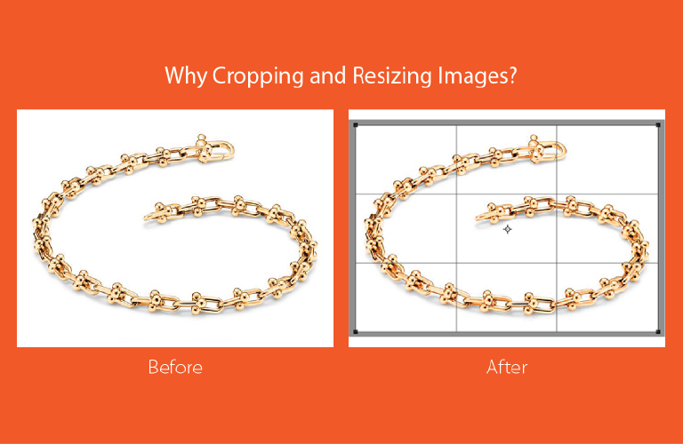 Professional Cropping and Resizing Images for E-commerce Why Cropping and Resizing Images