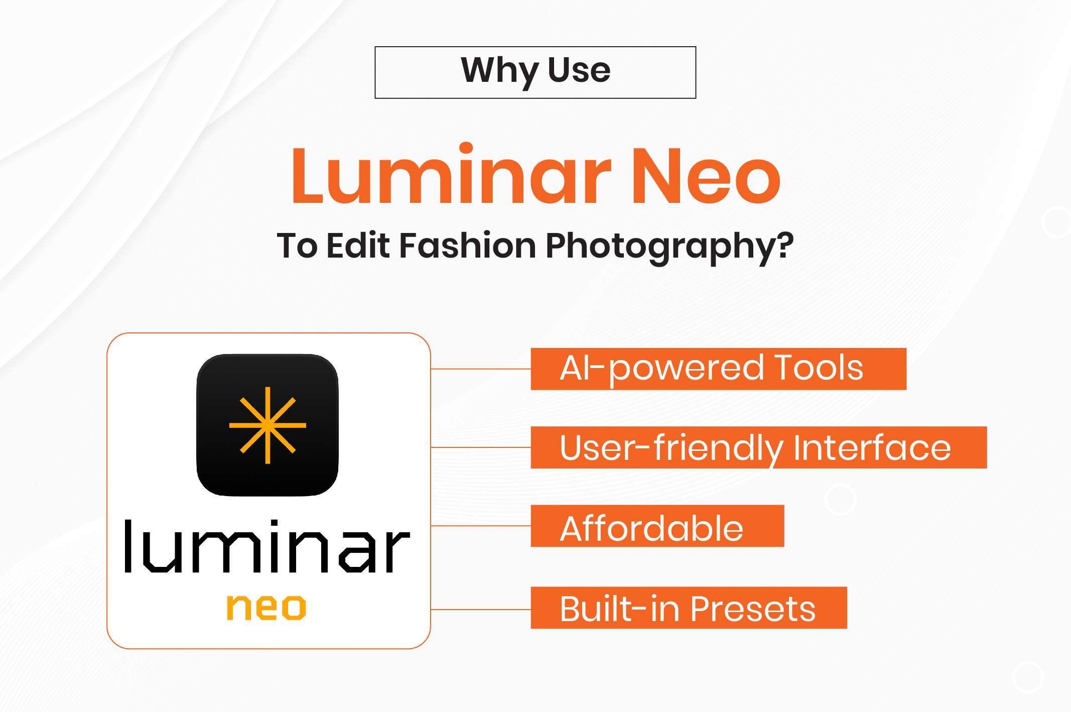Why Use Luminar Neo to Edit Fashion Photography? | retouching zone, product photo editing service