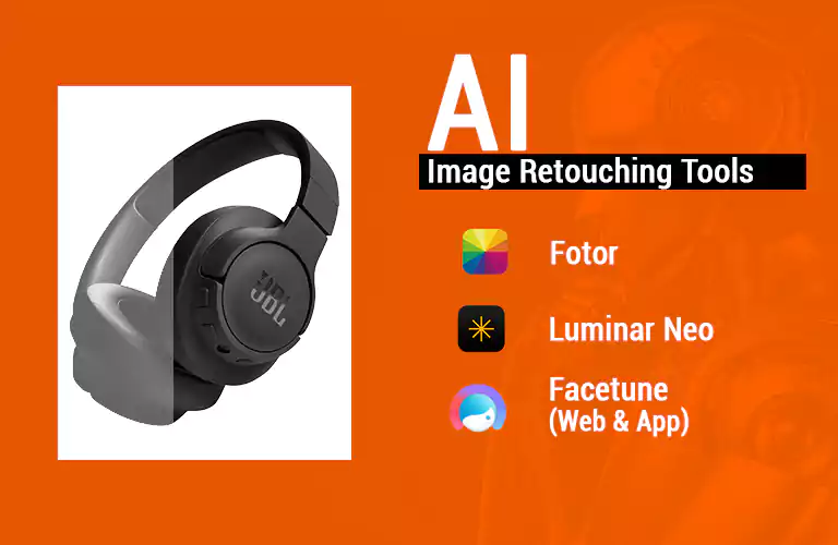 AI Image Retouching Tools