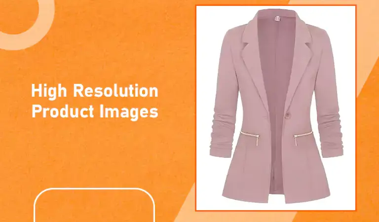 High Resolution Product Images