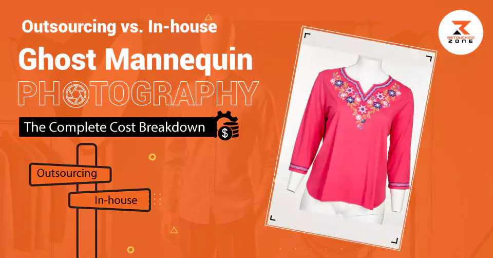 Outsourcing vs In-house Ghost Mannequin Photography