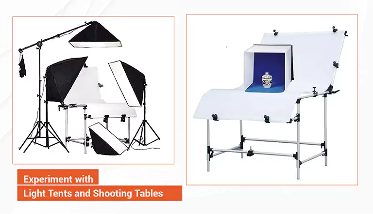 Experiment with Light Tents and Shooting Tables