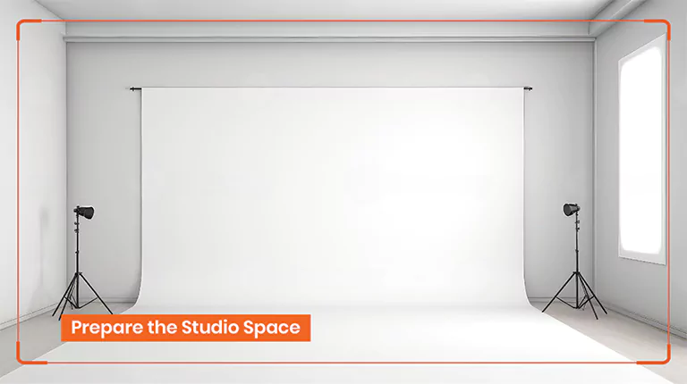 Prepare the Studio Space