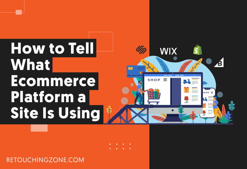 How to Tell What Ecommerce Platform a Site Is Using