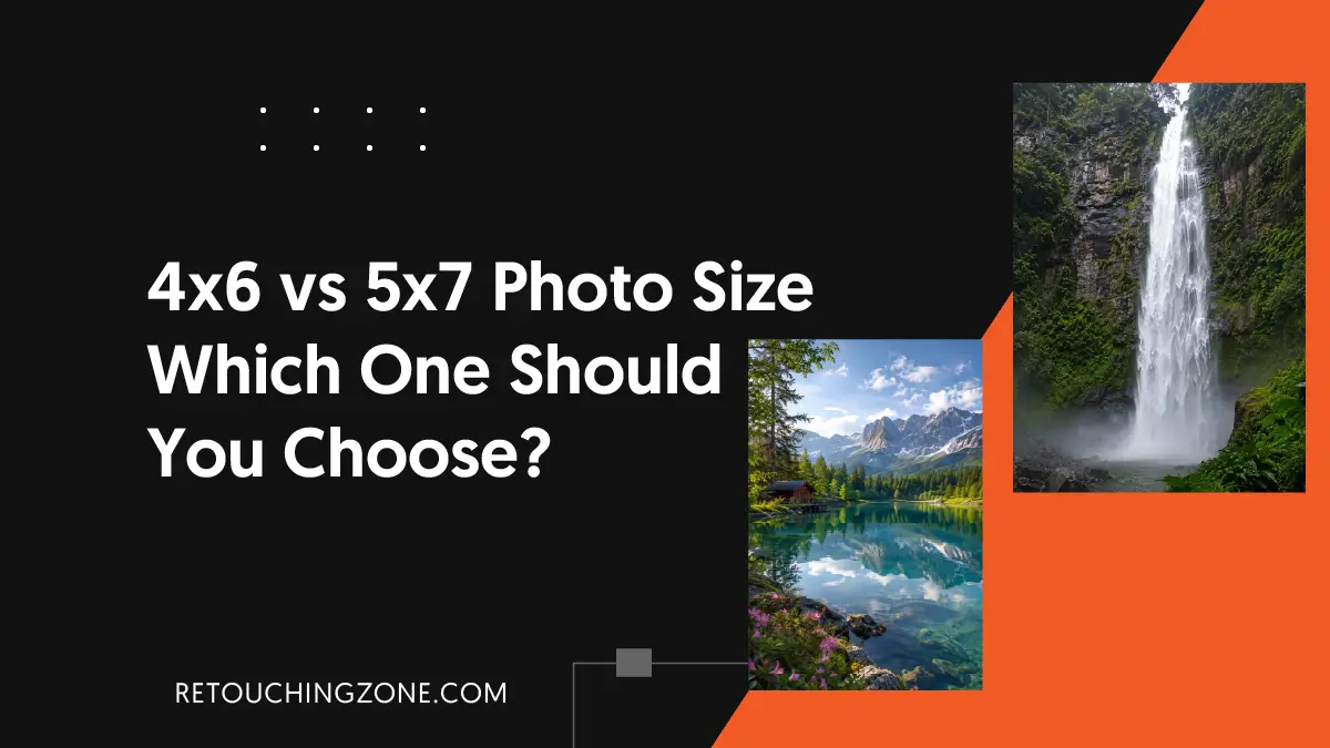 4×6 vs 5×7 Photo Size