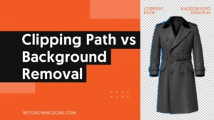 Clipping Path vs Background Removal