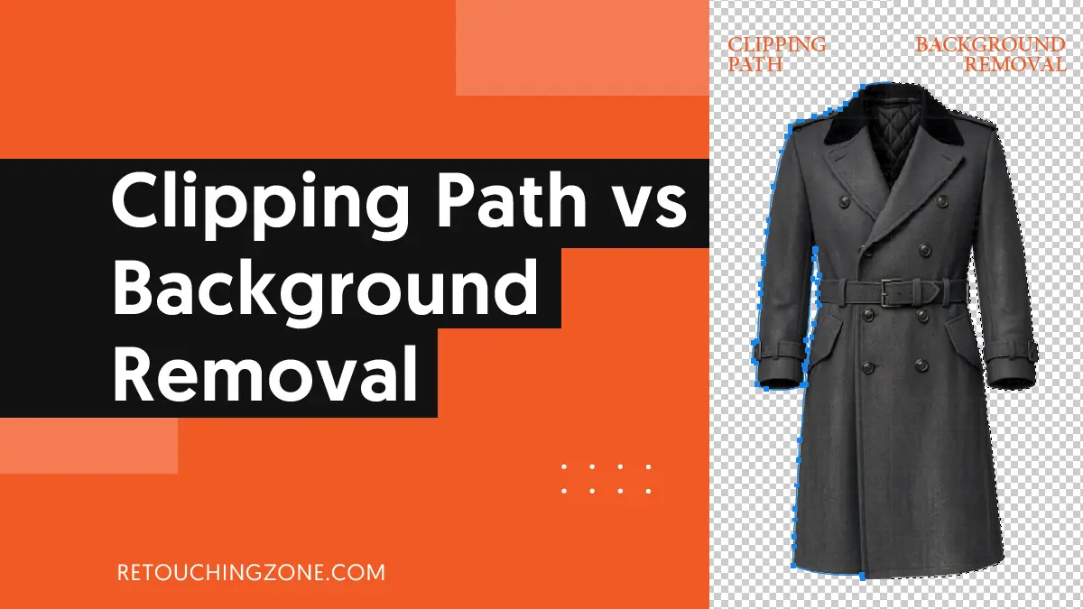 Clipping Path vs Background Removal